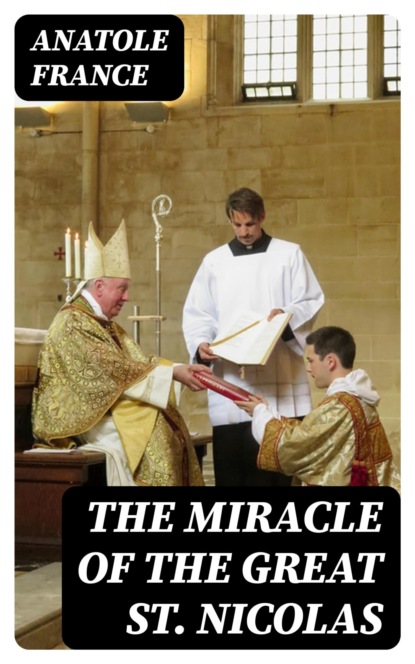 The Miracle of the Great St. Nicolas