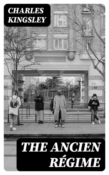 The Ancien Régime