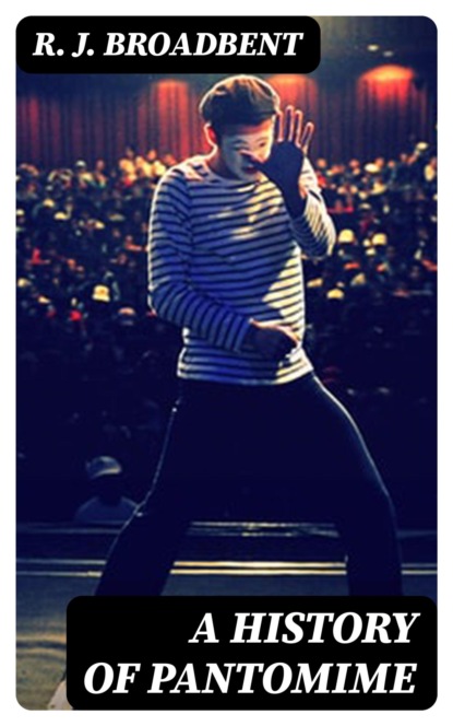 A History of Pantomime