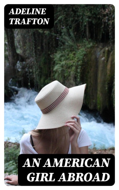 An American Girl Abroad