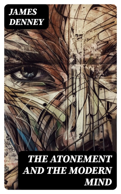The Atonement and the Modern Mind