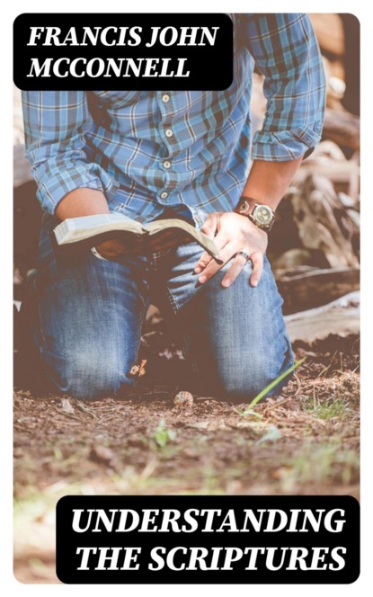 Understanding the Scriptures