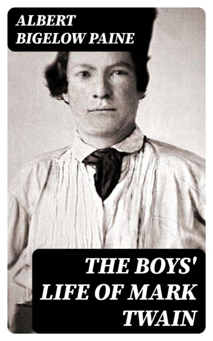 The Boys' Life of Mark Twain