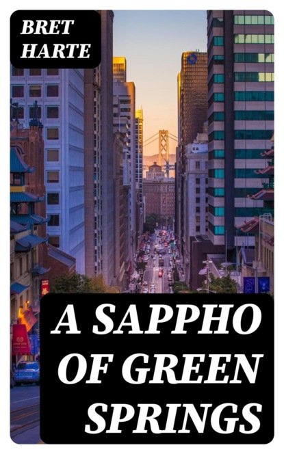 A Sappho of Green Springs