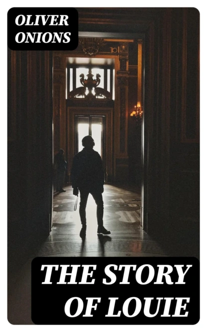 The Story of Louie