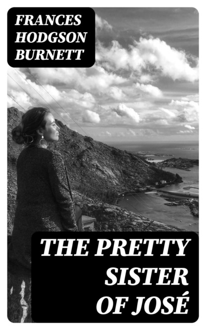 The Pretty Sister Of José