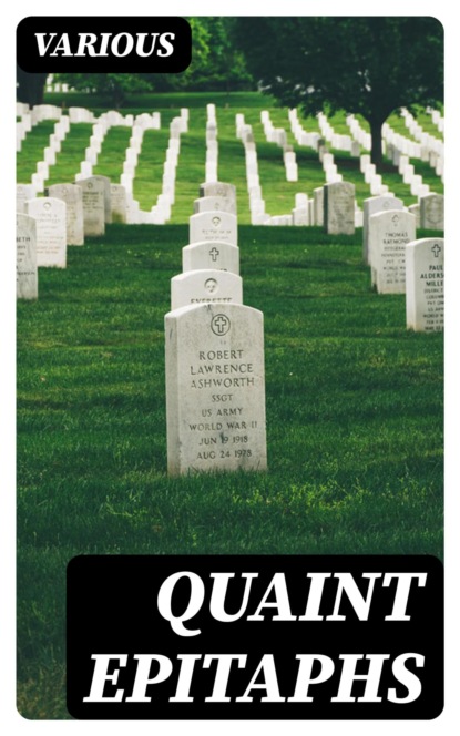 Quaint Epitaphs