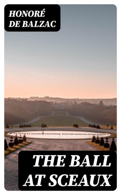 The Ball at Sceaux