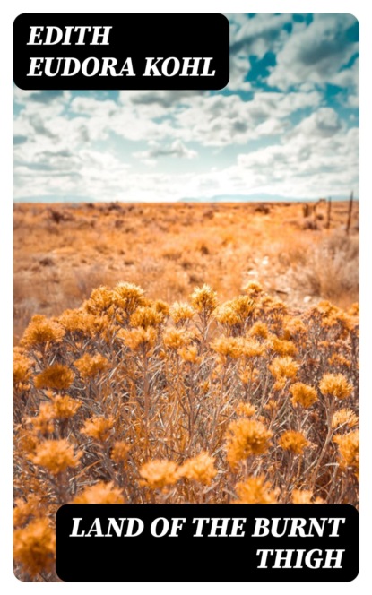 Land of the Burnt Thigh