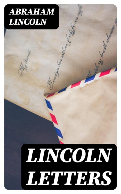 Lincoln Letters