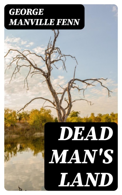 Dead Man's Land