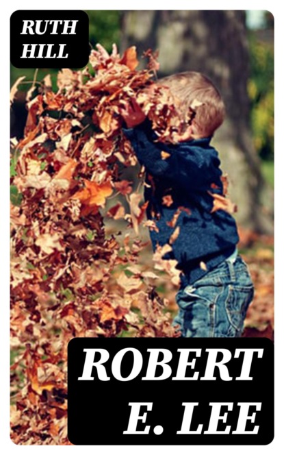 Robert E. Lee