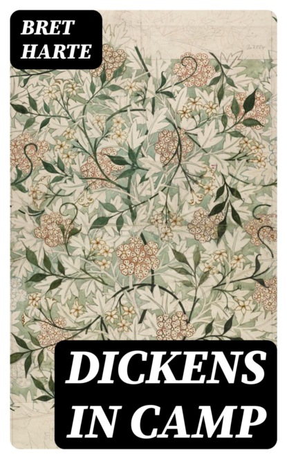 Dickens in Camp