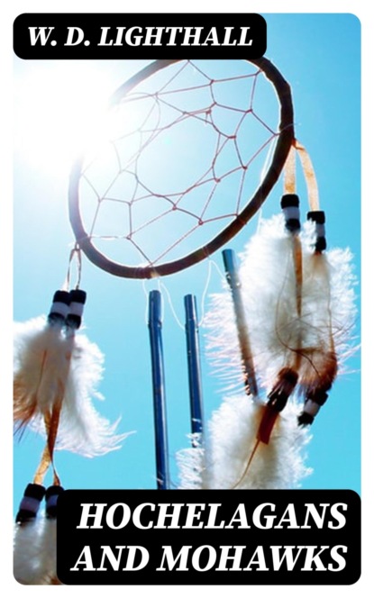 Hochelagans and Mohawks