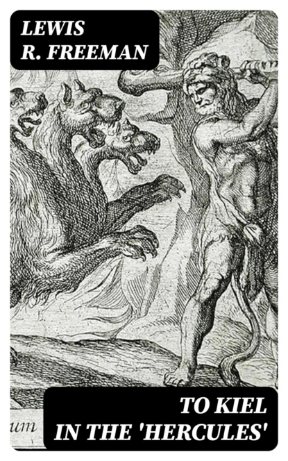 To Kiel in the 'Hercules'