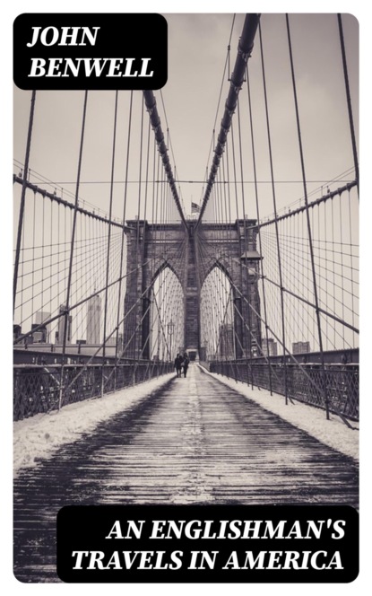 An Englishman's Travels in America