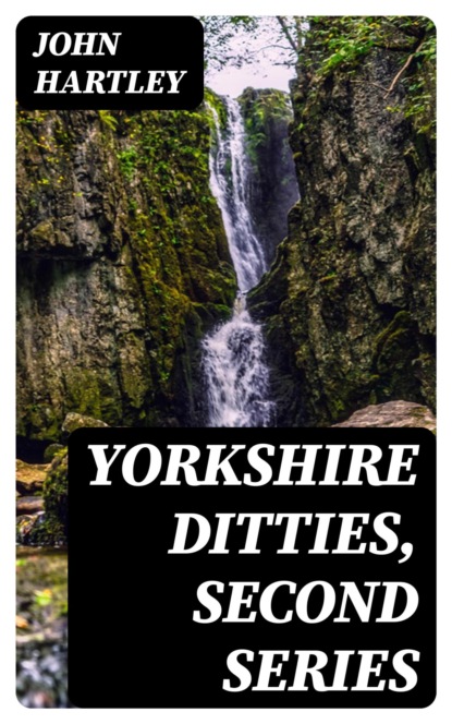 Yorkshire Ditties, Second Series