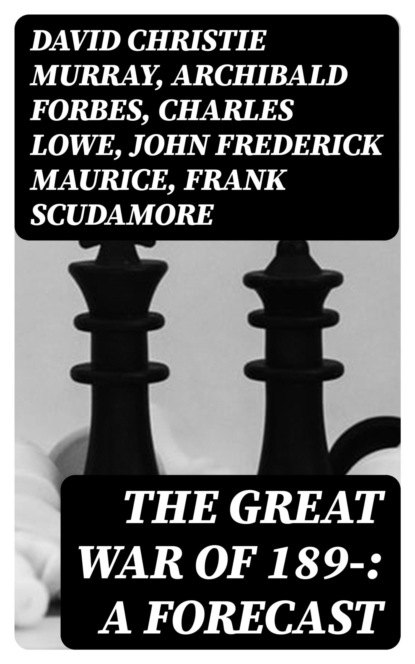 The Great War of 189-: A Forecast