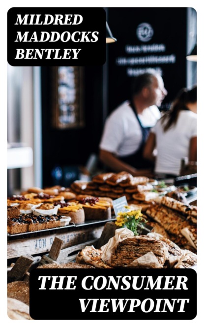 The Consumer Viewpoint