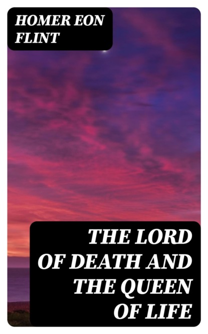 The Lord of Death and the Queen of Life
