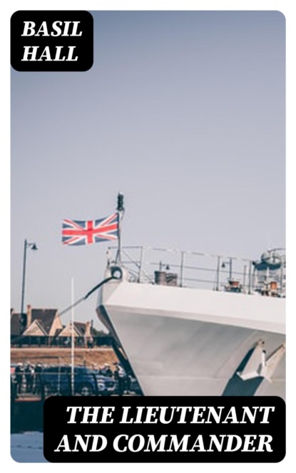 The Lieutenant and Commander