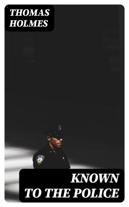 Known to the Police