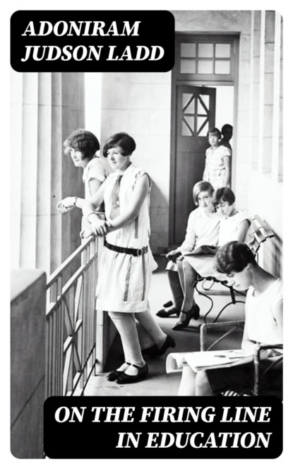 On the Firing Line in Education