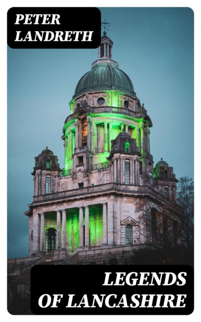 Legends of Lancashire