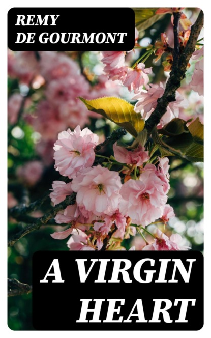 A Virgin Heart