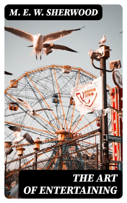 The Art of Entertaining