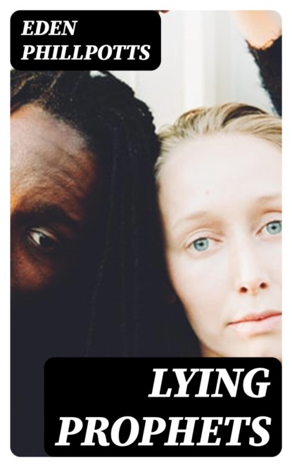 Lying Prophets