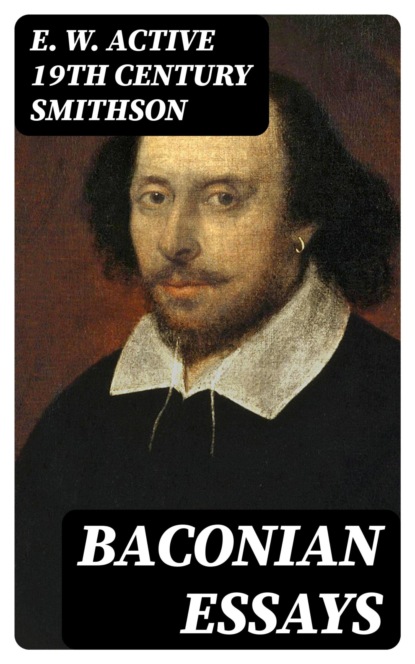 Baconian Essays