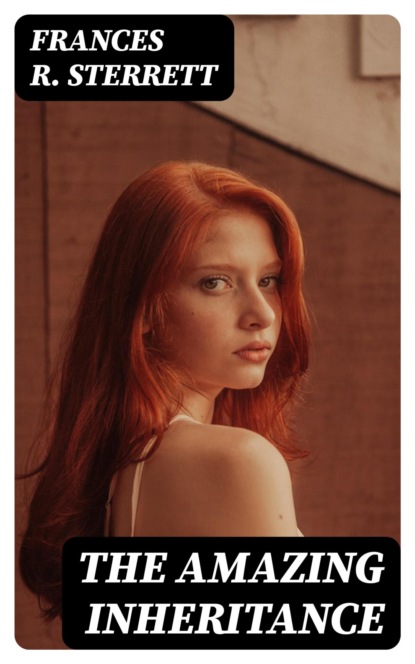 The Amazing Inheritance