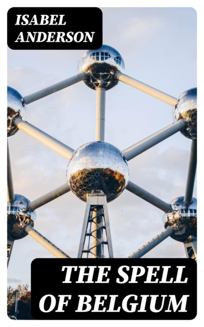 The Spell of Belgium