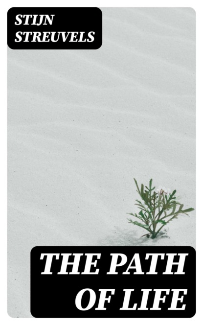 The Path of Life