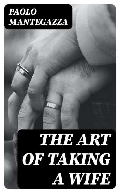 The art of taking a wife