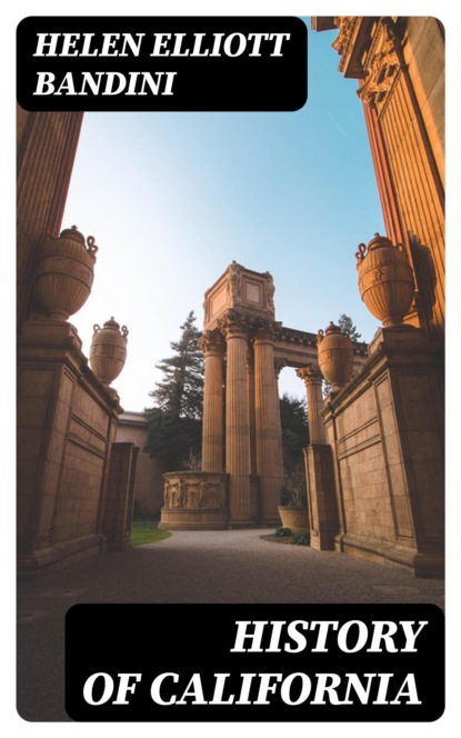 History of California