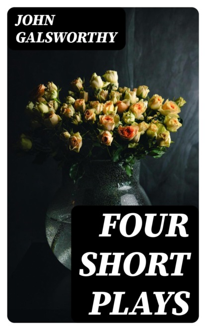 Four Short Plays
