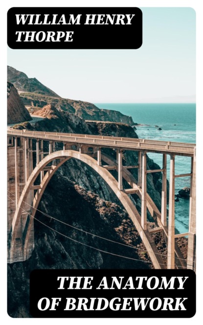 The Anatomy of Bridgework