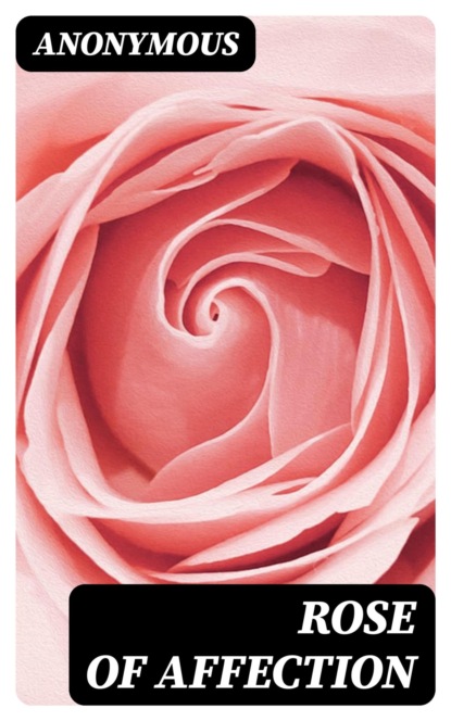 Rose of Affection