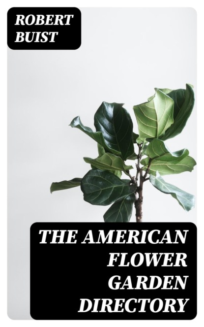 The American Flower Garden Directory