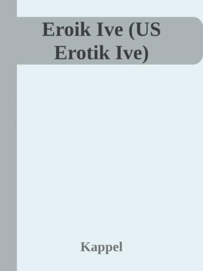 Erotik Ive