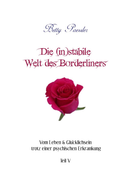 Die (in)stabile Welt des Borderliners