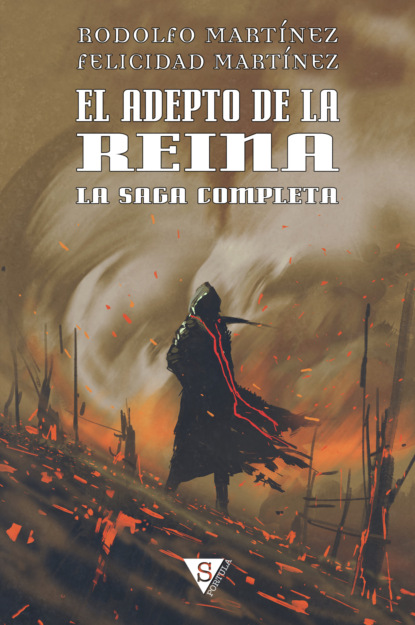 El adepto de la Reina. La saga completa