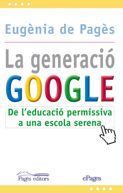 La generació Google