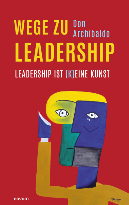 Wege zu Leadership