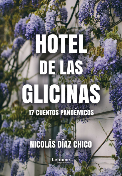Hotel de las Glicenas
