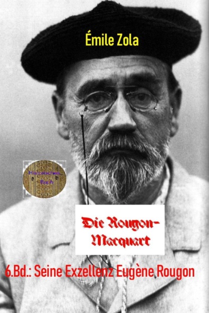Seine Exzellenz Eugen Rougon