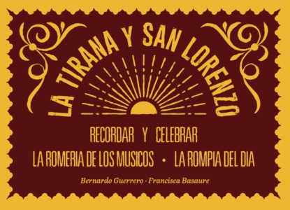 La Tirana y San Lorenzo