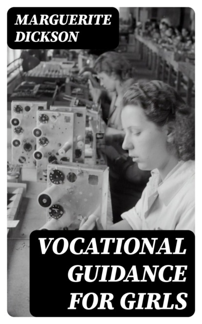 Vocational Guidance for Girls